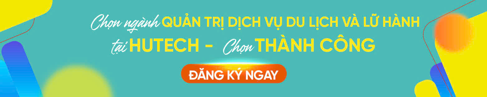 Ngành Quản trị dịch vụ du lịch và lữ hành 531