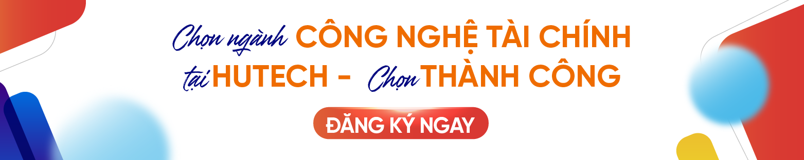 Top 5 trường đại học uy tín đào tạo ngành Công nghệ tài chính tại Việt Nam? 254