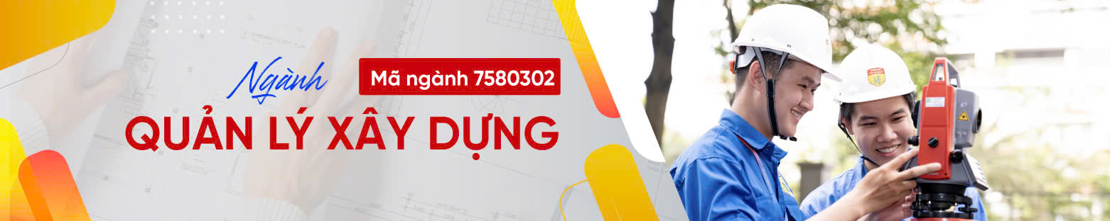 Học ngành Quản lý xây dựng thực hành, thực tập ở đâu? 2