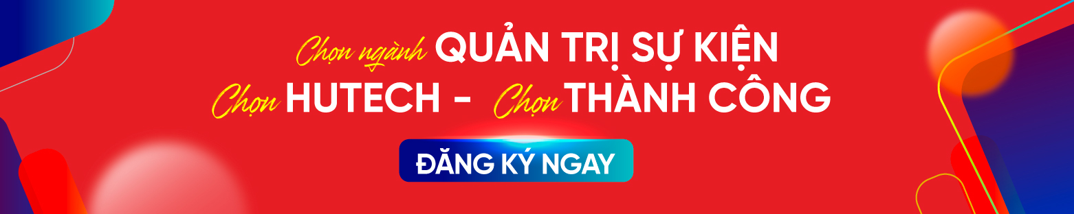 Học ngành Quản trị sự kiện ở đâu? 227