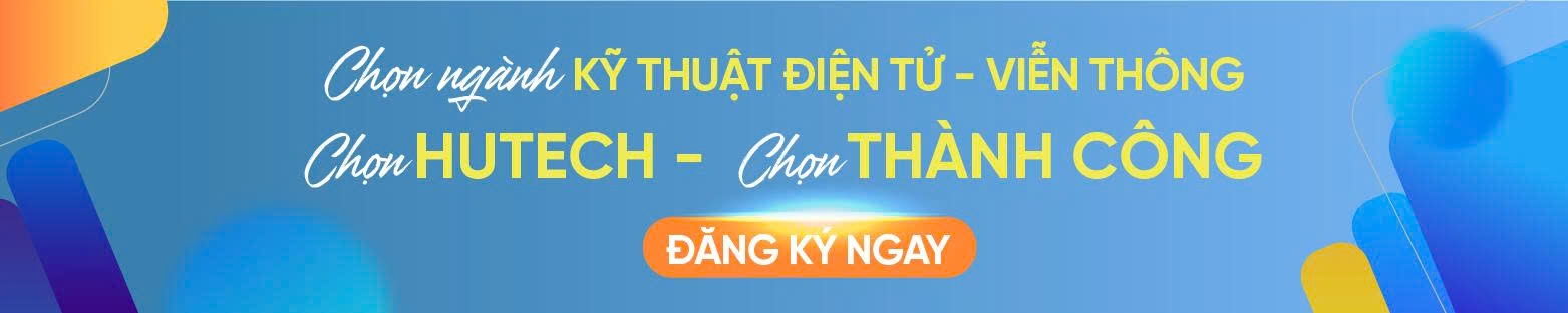 Top 5 trường đại học uy tín đào tạo Ngành Kỹ thuật điện tử - viễn thông 253