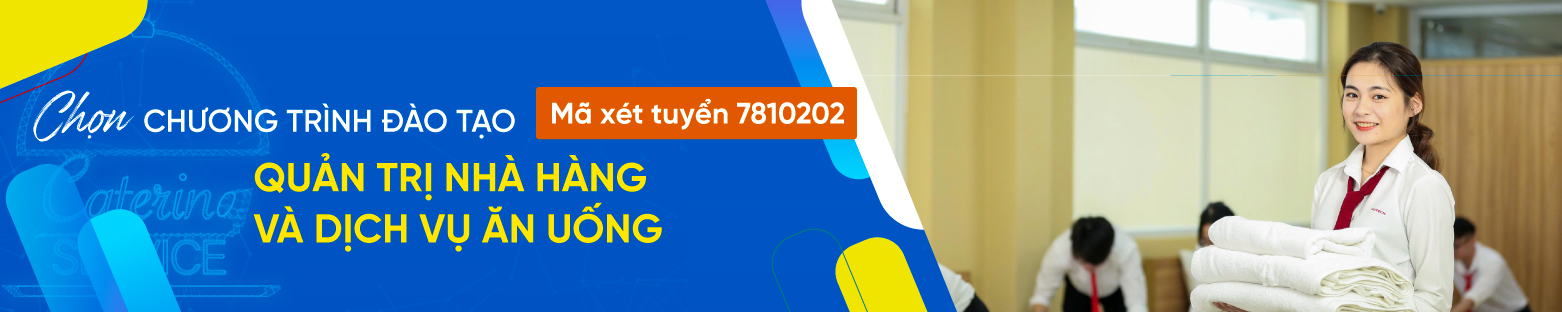 Ngành Quản trị nhà hàng và Dịch vụ ăn uống 3