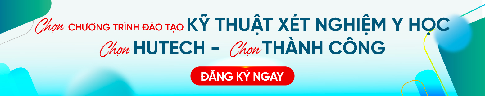 Ngành Kỹ thuật xét nghiệm y học HUTECH 3