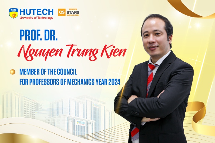 HUTECH có 03 nhà khoa học tham gia Hội đồng Giáo sư nhà nước nhiệm kỳ 2024-2029 và Hội đồng Giáo sư ngành Cơ học năm 2024 22