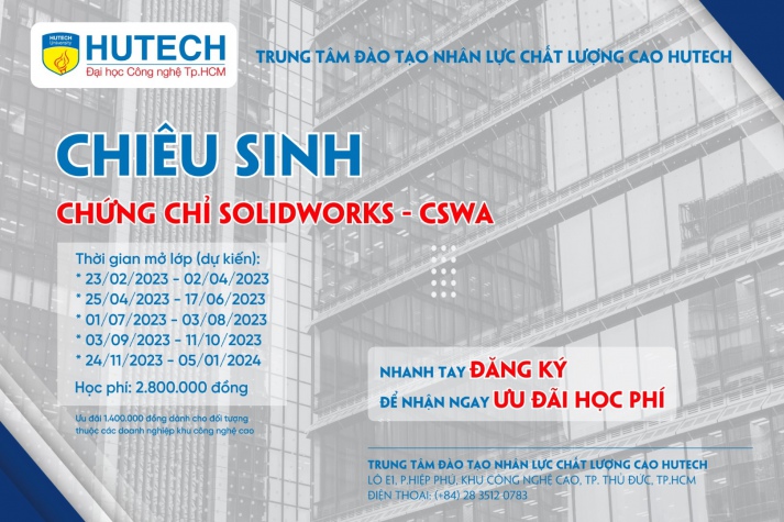 Chiêu sinh Chứng chỉ SolidWorks Khóa 2023 2