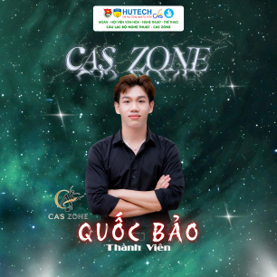 GIỚI THIỆU THÀNH VIÊN CÂU LẠC BỘ NGHỆ THUẬT CAS ZONE 119