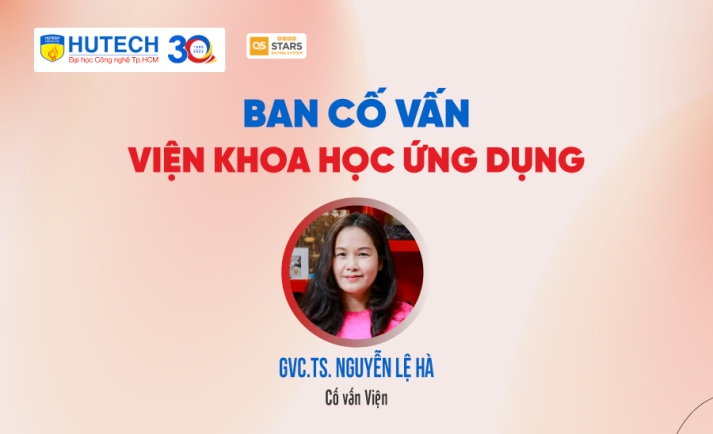 CƠ CẤU TỔ CHỨC VIỆN KHOA HỌC ỨNG DỤNG HUTECH 10