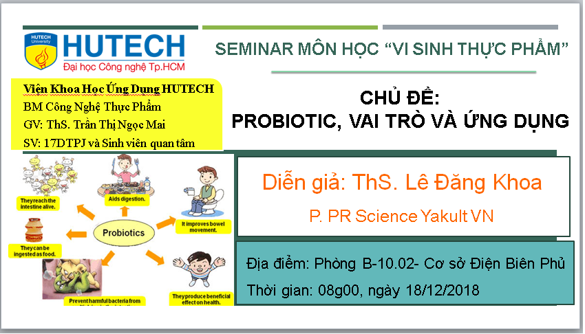Seminar chuyên ngành CNTP chủ đề “Probiotic, Vai trò và ứng dụng" 3