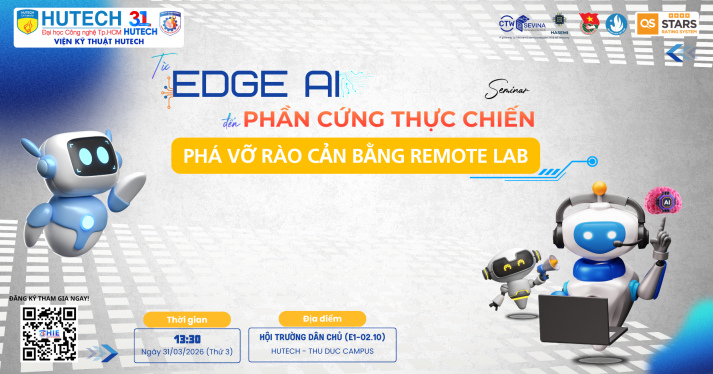 ​[SEMINAR] TỪ EDGE AI ĐẾN PHẦN CỨNG THỰC CHIẾN: PHÁ VỠ RÀO CẢN BẰNG REMOTE LAB 37