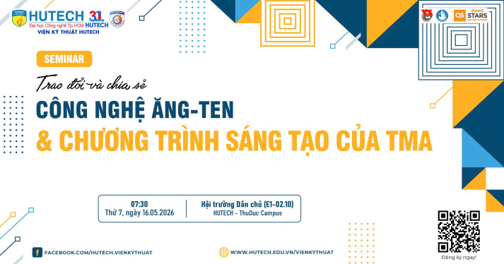 KHÁM PHÁ CÔNG NGHỆ ĂNG-TEN VÀ CHƯƠNG TRÌNH SÁNG TẠO TMA 48