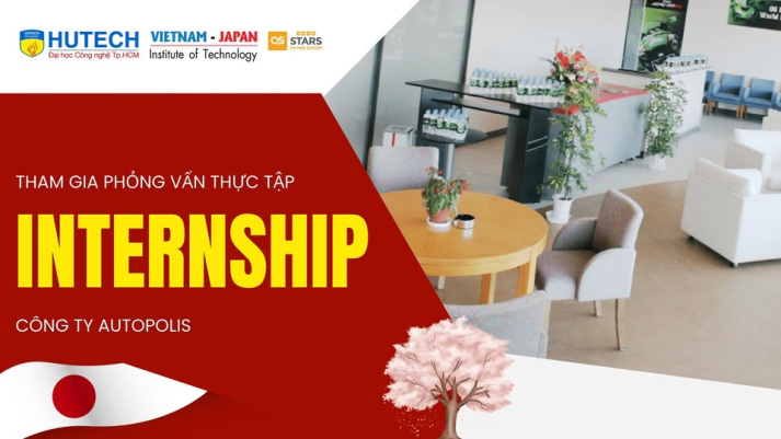 Thực tập 12 tháng tại Autopolis (Nhật Bản): Trải nghiệm môi trường quốc tế độc đáo 5