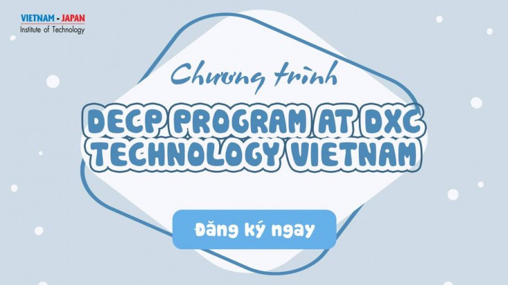 Đăng ký chương trình “DECP PROGRAM AT DXC TECHNOLOGY VIETNAM” 5
