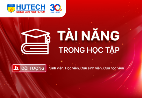 Hạng mục “Tài năng” trong lĩnh vực Học tập | HUTECH's Face 30