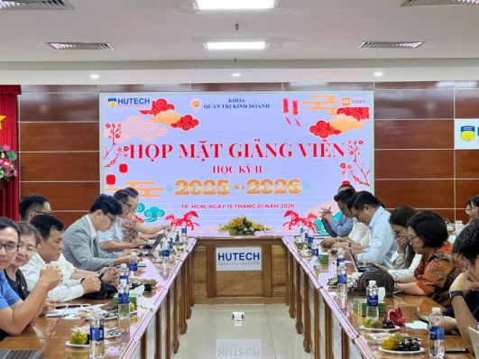 KHOA QUẢN TRỊ KINH DOANH HUTECH: NHÌN LẠI HÀNH TRÌNH RỰC RỠ, SẴN SÀNG BỨT PHÁ CHO HỌC KỲ 2 (2025-2026)