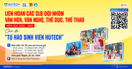 CLB - Đội - Nhóm HUTECH sẵn sàng “đốt cháy” sân khấu với Liên hoan “Tự hào Sinh viên HUTECH vào 22/4 tới