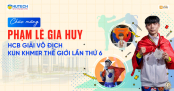 Sinh viên Phạm Lê Gia Huy của HUTECH giành Huy chương Bạc giải Vô địch Kun Khmer Thế giới lần thứ 6