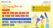 Sẵn sàng tham dự Chung kết Cuộc thi Hùng biện tiếng Anh và Workshop Kỹ năng tiếng Anh vào ngày 31/3