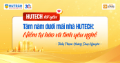 [HUTECH tôi yêu] Tám năm dưới mái nhà HUTECH: “Niềm tự hào và tình yêu nghề”