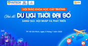 Hội thảo khoa học “Du lịch thời đại số: Sáng tạo, Hội nhập và Phát triển” sẽ diễn ra vào 03/7 tới