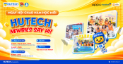 “HUTECH - Newbies Say Hi” khuấy động Thu Duc Campus vào 23/9 tới