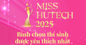 Chính thức mở cổng bình chọn Top 20 Miss HUTECH 2025