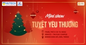 HUTECH-ers đón đợi đêm Minishow Tuyết yêu thương vào tối 23/12 tới