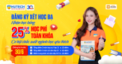 Đăng ký xét học bạ vào HUTECH trước 30/6, nhận ngay học bổng 25% học phí toàn khóa