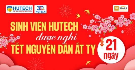 Sinh viên HUTECH được nghỉ Tết Nguyên đán Ất Tỵ 21 ngày