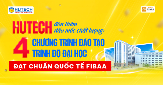 HUTECH achieves new milestone as four undergraduate degrees earn international FIBAA accreditation