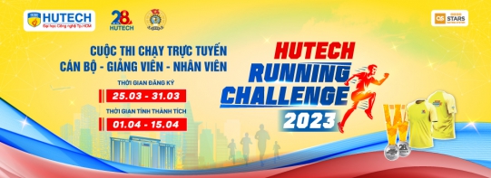 Cuộc thi “HUTECH Running Challenge 2023” chính thức phát động và tiếp nhận đăng ký đến hết ngày 31/3