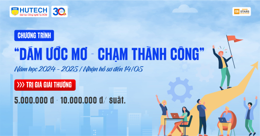 Chương trình “Dám ước mơ - Chạm thành công” năm học 2024-2025 nhận hồ sơ đến 14/5