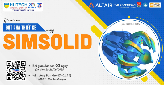 [ĐĂNG KÝ THAM GIA] SEMINAR: ĐỘT PHÁ THIẾT KẾ CÙNG SIMSOLID