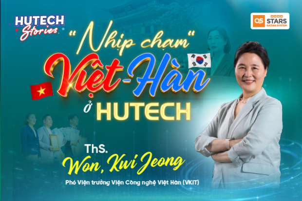 HUTECH Stories Ep.198 |  “Nhịp chạm” Việt - Hàn ở HUTECH