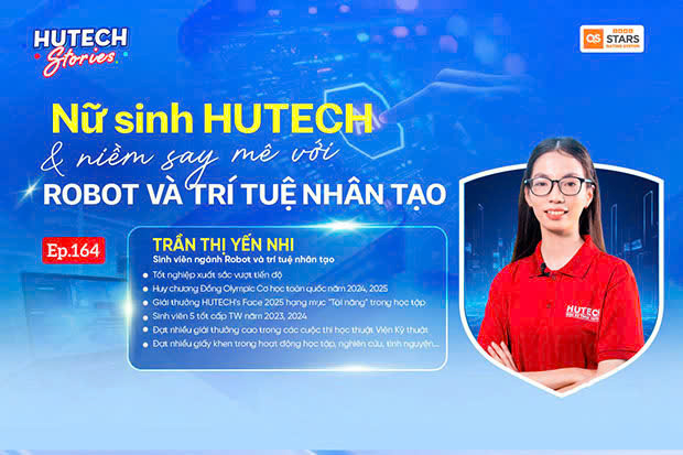 HUTECH Stories Ep.164 | Nữ sinh HUTECH & Niềm say mê với robot và trí tuệ nhân tạo