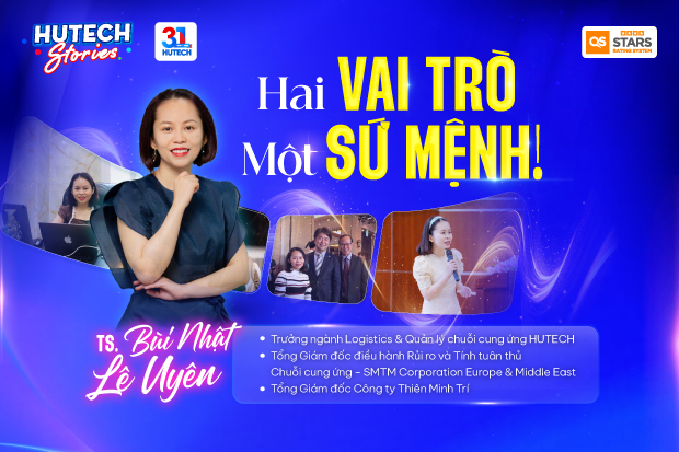 HUTECH Stories Ep.194 | Hai vai trò, một sứ mệnh!