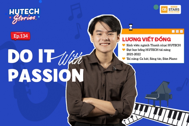 HUTECH Stories Ep.134: Do it with passion