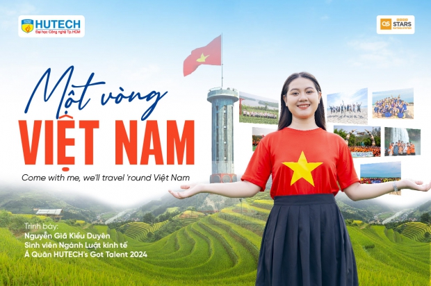 HUTECH's Talent || Ep.06 - Một vòng Việt Nam