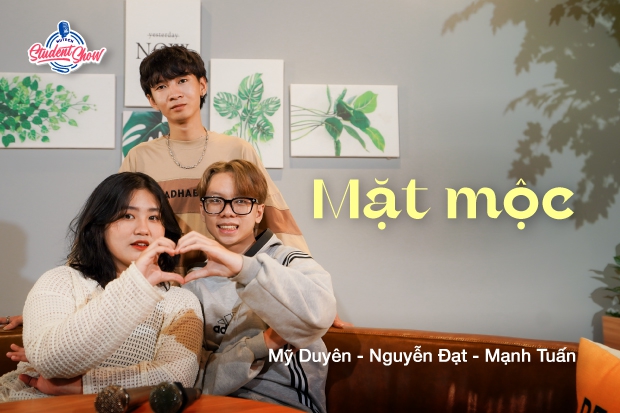 HUTECH Student Show | Ep.10 - Mặt mộc | Phạm Nguyên Ngọc - Ân Nhi |Cover by HUTECH-ers