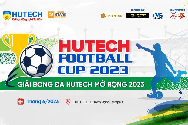 Giải Bóng đá HUTECH mở rộng “HUTECH Football Cup 2023” sẽ khởi tranh vào ngày 16/6