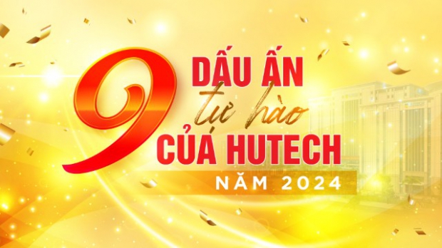 Bản tin đặc biệt: 09 dấu ấn tự hào của HUTECH năm 2024